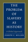 The Problem of Slavery as History - eBook