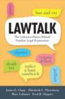 Lawtalk : The Unknown Stories Behind Familiar Legal Expressions - eBook