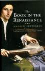 The Book in the Renaissance - Book