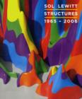 Sol LeWitt : Structures, 1965-2006 - Book