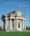 Architecture 1600 - 2000 : Volume IV - Book