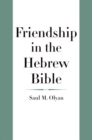 Friendship in the Hebrew Bible - Book