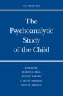 The Psychoanalytic Study of the Child : Volume 66 - Book