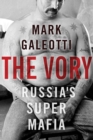 The Vory : Russia's Super Mafia - eBook