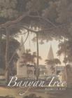 Under the Banyan Tree : Relocating the Picturesque in British India - Book