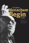 Menachem Begin : A Life - eBook