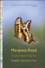 Mariposa Road : The First Butterfly Big Year - Book