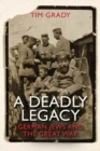 A Deadly Legacy : German Jews and the Great War - Book