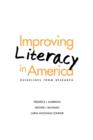 Improving Literacy in America : Guidelines from Research - Book