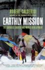Earthly Mission : The Catholic Church and World Development - eBook