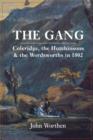The Gang : Coleridge, the Hutchinsons, and the Wordsworths in 1802 - Book