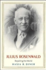Julius Rosenwald : Repairing the World - Book