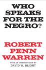 Who Speaks for the Negro? - Book