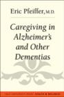 Caregiving in Alzheimer's and Other Dementias - Book