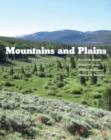 Mountains and Plains : The Ecology of Wyoming Landscapes - eBook