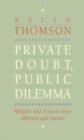 Private Doubt, Public Dilemma : Religion and Science since Jefferson and Darwin - eBook