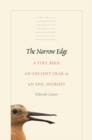 The Narrow Edge : A Tiny Bird, an Ancient Crab, and an Epic Journey - eBook