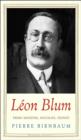 L&#233;on Blum : Prime Minister, Socialist, Zionist - eBook