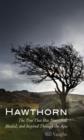 Hawthorn : The Tree That Has Nourished, Healed, and Inspired Through the Ages - eBook