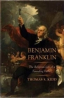 Benjamin Franklin : The Religious Life of a Founding Father - Book