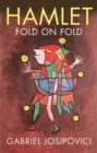 Hamlet : Fold on Fold - Book