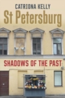 St Petersburg : Shadows of the Past - Book