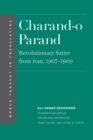 Charand-o Parand : Revolutionary Satire from Iran, 1907-1909 - eBook