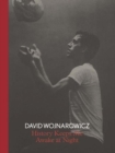 David Wojnarowicz : History Keeps Me Awake at Night - Book