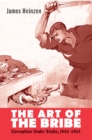 The Art of the Bribe : Corruption Under Stalin, 1943-1953 - eBook