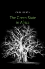 The Green State in Africa - eBook