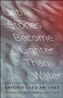 Until Stones Become Lighter Than Water - Book