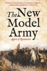 The New Model Army : Agent of Revolution - Book