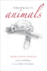 Thoreau&#39;s Animals : From Estridentismo to &#161;30-30! - eBook
