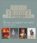 The Royal Academy of Arts : History and Collections - Book