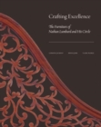 Crafting Excellence : The Furniture of Nathan Lumbard and His Circle - Book