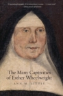 The Many Captivities of Esther Wheelwright - Book