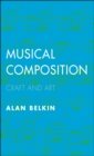 Musical Composition : Craft and Art - eBook