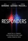 First Responders : Inside the U.S. Strategy for Fighting the 2007-2009 Global Financial Crisis - Book