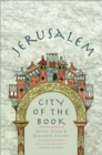 Jerusalem : City of the Book - eBook