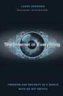 The Internet in Everything : Freedom and Security in a World with No Off Switch - eBook
