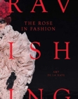 The Rose in Fashion : Ravishing - Book