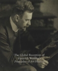 The Global Reception of Heinrich Wolfflin's Principles of Art History : Studies in the History of Art, Volume 82 - Book