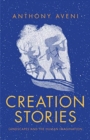 Creation Stories : Landscapes and the Human Imagination - Book