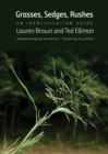 Grasses, Sedges, Rushes : An Identification Guide - eBook