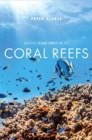 Coral Reefs : Majestic Realms under the Sea - Book