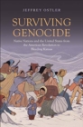 Surviving Genocide : Native Nations and the United States from the American Revolution to Bleeding Kansas - Book
