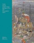The Seas and the Mobility of Islamic Art - Book