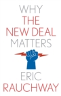Why the New Deal Matters - eBook