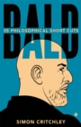 Bald : 35 Philosophical Short Cuts - eBook