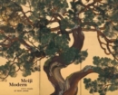 Meiji Modern : Fifty Years of New Japan - Book